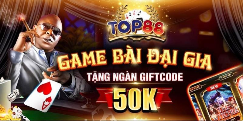 Tổng hợp giftcode top88 đầy đủ và mới nhất